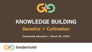 Genetics & Cultivation Part 1